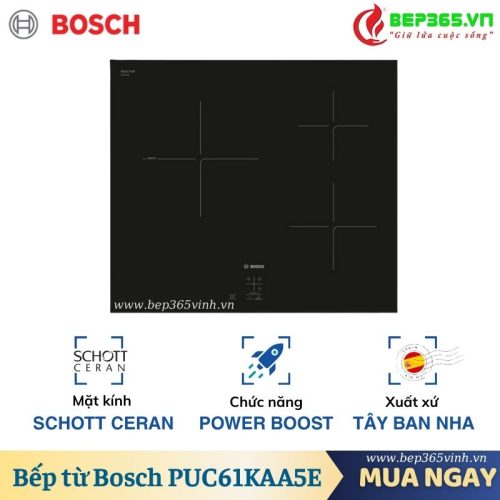 Bếp từ Bosch PUC61KAA5E