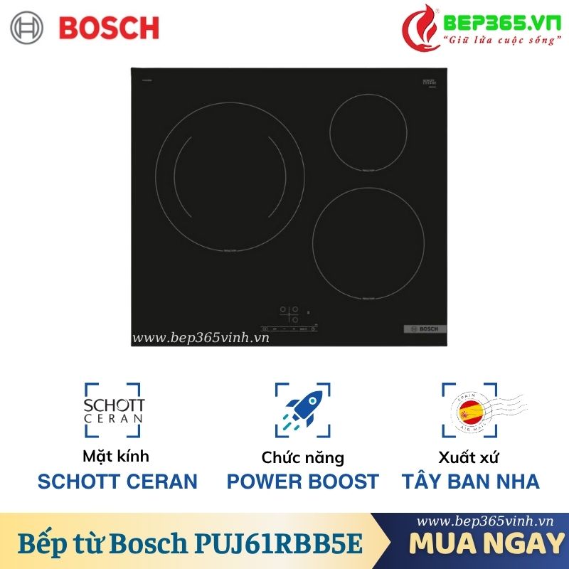 Bếp từ Bosch PUJ61RBB5E 3 Bếp từ Bosch PUJ61RBB5E