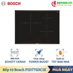 Bếp từ Bosch PID775DC1E Seri 8