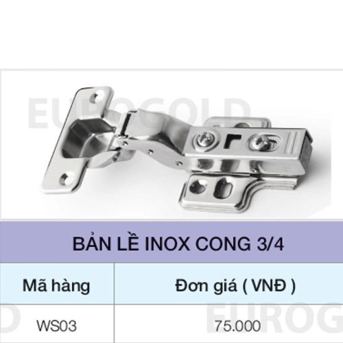 Bản lề inox cong 3/4 Eurogold WS03