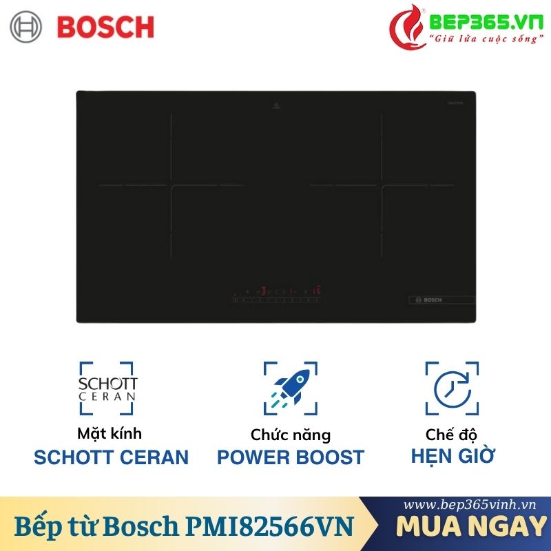 Bếp từ đôi Bosch PMI82566VN lắp âm 3 Bếp từ đôi Bosch PMI82566VN lắp âm