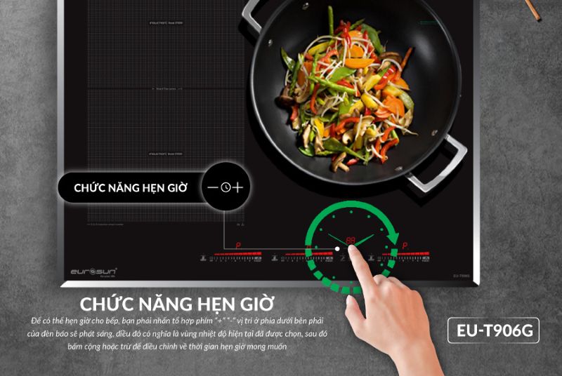 Chức năng hẹn giờ của bếp từ Eurosun