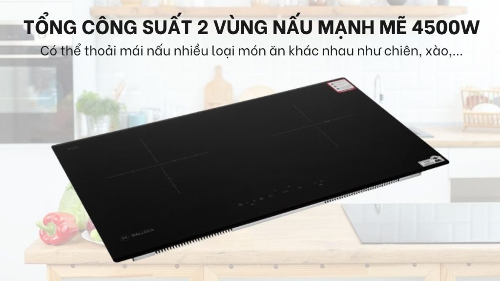 Công nghệ nấu đa dạng & linh hoạt của bếp từ Malloca