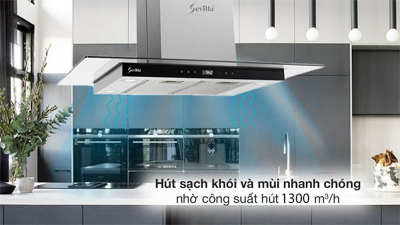 Hiệu suất hút mùi và vận hành máy hút mùi Sevilla