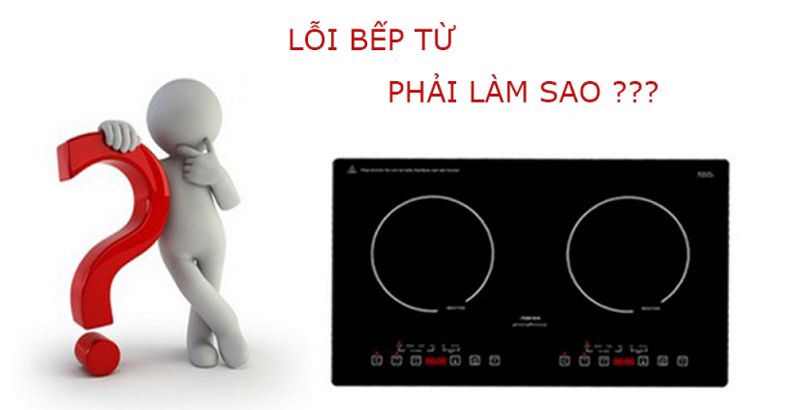 Trung tâm bảo hành bếp từ Faster 1 Những lỗi có thể tự khắc phục tại nhà