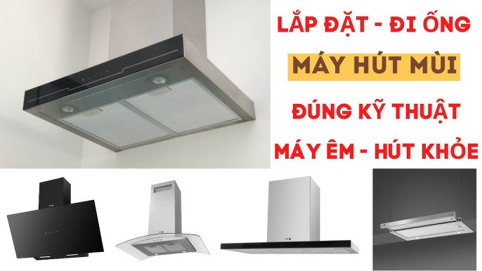 Tại sao cần lắp đặt máy hút mùi âm tủ đúng cách