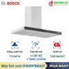 Máy hút mùi Bosch DWB97BK61T 1 Máy hút mùi Bosch DWB97BK61T